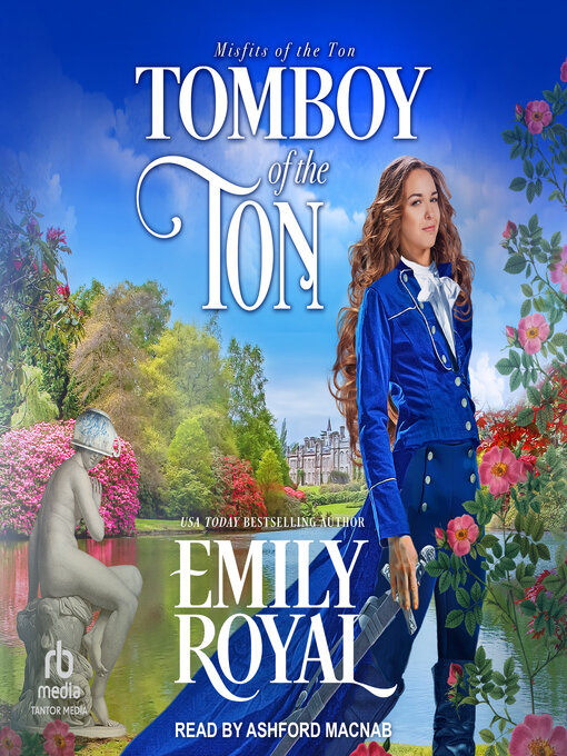 Title details for Tomboy of the Ton by Emily Royal - Available